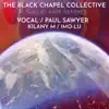 The Black Chapel Collective - Hive (feat. Sara C)